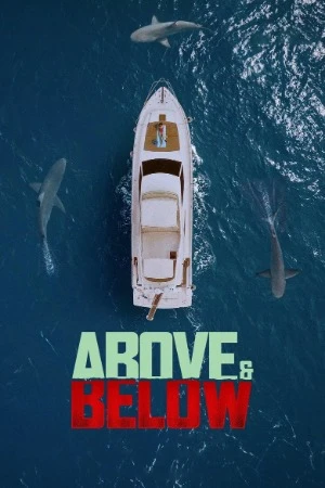 Above & Below 2026 English Audio WEB-DL | Dubbed Hindi Movie